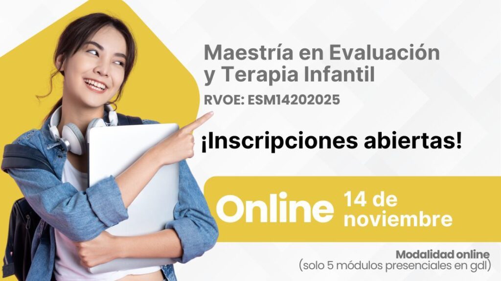 Maestría en Evaluación y Terapia Infantil